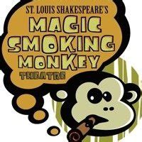 Magic smoking monkey theatrr